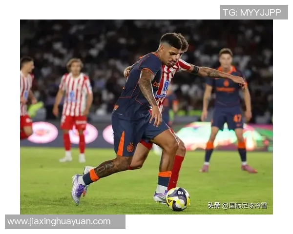 马竞与国米激战集锦回顾精彩瞬间与战术分析